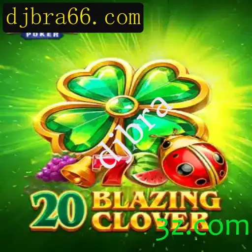 Descubra o Mundo de 20BlazingClover: O Jogo que Combina Estratégia e Atualidade